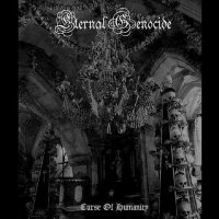 Eternal Genocide - Curse Of Humanity (2008)