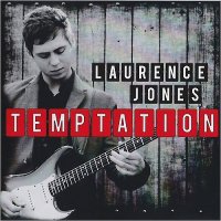Laurence Jones - Temptation (2014)
