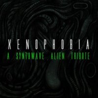 VA - Xenophobia : A Synthwave Alien Tribute (2017)