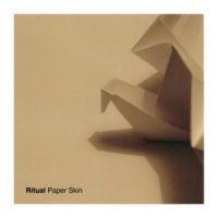 Ritual - Paper Skin (2011)