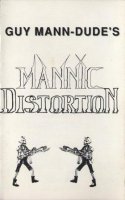 Guy Mann-Dude - Mannic Distortion (1991)