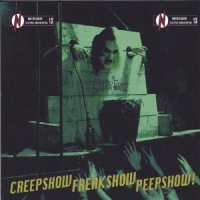 Notre Dame - Creepshow Freakshow Peepshow (2005)