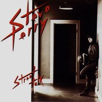 Steve Perry - Street Talk (1984)