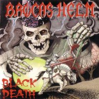 Brocas Helm - Black Death (1988)