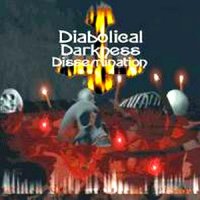 Diabolical Darkness Dissemination - Black Fire of Occult Power (2000)