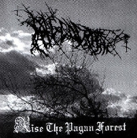 Raggradarh - Rise The Pagan Forest (2005)