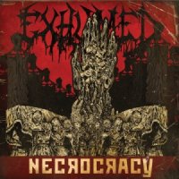 Exhumed - Necrocracy [Deluxe Edition] (2013)