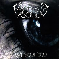 Emptiness Soul - Without You (Reissued 2012) (2010)