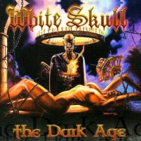 White Skull - The Dark Age (2002)  Lossless