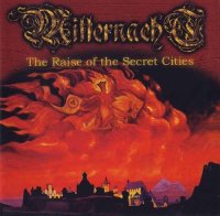 Mitternacht - The Raise Of The Secret Cities (2004)