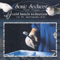 VA - Sonic Seducer: Cold Hands Seduction - Vol. 54 (2005)