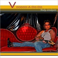 Andy Lindquist - Voodoo-A-Do-Do (2015)