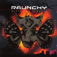 Raunchy - Death Pop Romance (2006)