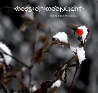 Moss Of Moonlight - Winterwheel (2013)