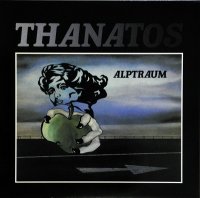 Thanatos - Alptraum (1982)
