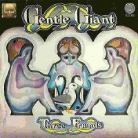 Gentle Giant - Three Friends (1972)