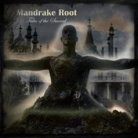 Mandrake Root - Tales of the Sacred (1996)