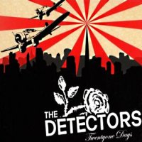 The Detectors - Twentyone Days (2009)