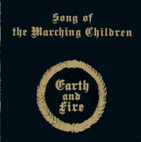 Earth & Fire - Song Of Marching Children (1971)