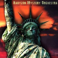 Babylon Mystery Orchestra - Divine Right Of Kings (2003)