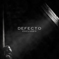 Defecto - Excluded (2016)