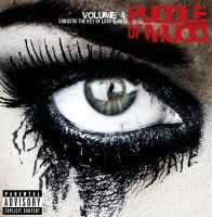 Puddle Of Mudd - Volume 4: Songs In The Key Of Love & Hate (Deluxe Edition) (2009)