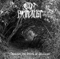 Aeon Patronist - Through The Paths Of Delusion (2014)