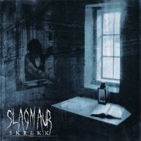 Slagmaur - Skrekk Lich Kunstler (2007)