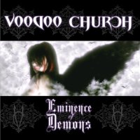 Voodoo Church - Eminence Of Demons (2009)