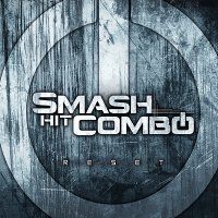 Smash Hit Combo - Reset (2012)
