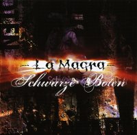 La Magra - Schwarze Boten (2008)