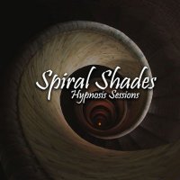 Spiral Shades - Hypnosis Sessions (2013)