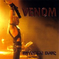 Venom - Witching Hour (2003)