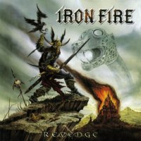 Iron Fire - Revenge (2006)  Lossless