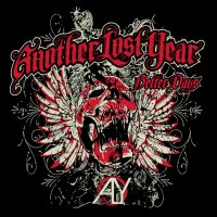 Another Lost Year - Better Days (2012)