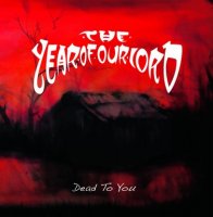 The Year Of Our Lord - Dead To You (Compilation) (2009)