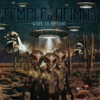 Temple Of Deimos - Work To Be Done (2014)