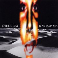 Other Day - Karmapolis (2004)