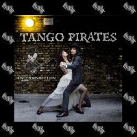 Tango Pirates - In Transition (2017)