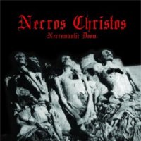 Necros Christos - Necromantic Doom (2002)