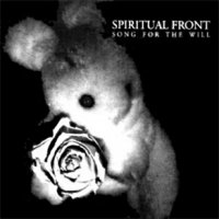 Spiritual Front - Song For The Will (1998)