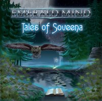 Emerald Mind - Tales Of Soveena (2009)