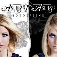 Ashes To Ashes - Borderline (2013)