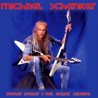 Michael Schenker - Doctor Doctor: The Kulick Sessions (2008)