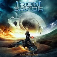 Iron Savior - The Landing [Bonus Edition] (2011)