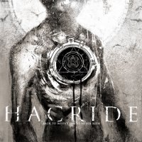 Hacride - Back to Where You\'ve Never Been (2013)  Lossless