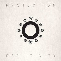 Projection - Realitivity (2015)