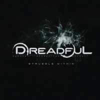 Dreadful - Struggle Within (2016)