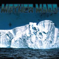 Mother Mars - Fossil Fuel Blues (2011)