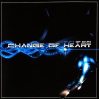 Change Of Heart - Truth Or Dare (2005)